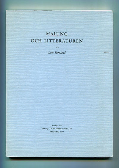 Malung och litteraturen. Särtryck ur: Malung. Ur…