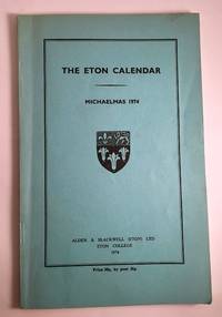 The Eton Calendar Michaelmas 1974