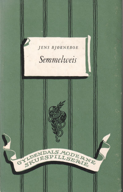Semmelweis. Et anti-autoritært skuespill