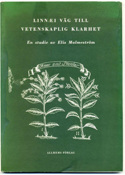 Linnæi väg till vetenskaplig klarhet. En studie.