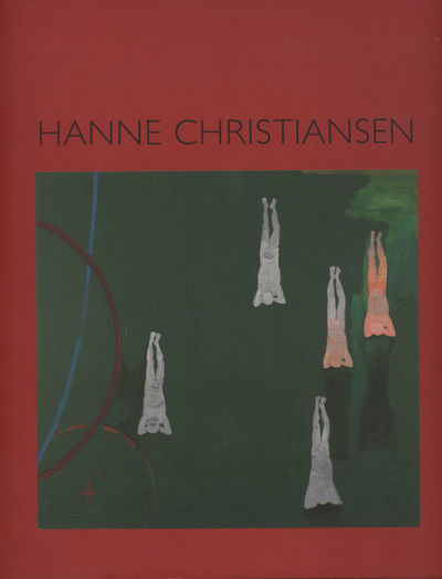 Hanne Christiansen. Malerier - skulturer 1978 -…