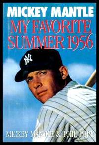 image of MY FAVORITE SUMMER - 1956 - with - MICKEY MANTLE TOPPS BASEBALL CARD from 1956 - with - MICKEY MANTLE COMICS - Volume 1, number 1 - December 1991 - Baseball's Greatest Heroes