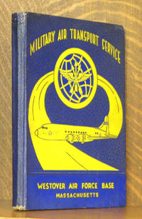 image of MILITARY AIR TRANSPORT SERVICE, WESTOVER AIR FORCE BASE MASSACHUSETTS
