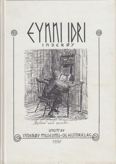 Eynni Idri. Inderøy. Utgitt av Inderøy museums-…