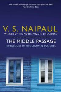 cover of The Middle Passage: Impressions of Five Colonial Societies