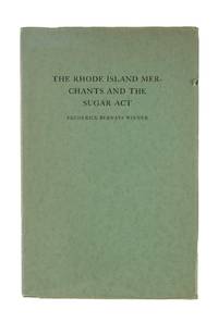The Rhode Island Merchants and the Sugar Act