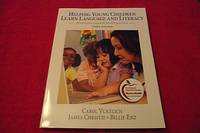image of Helping Young Children Learn Language and Literacy: Birth through Kindergarten (3rd Edition)