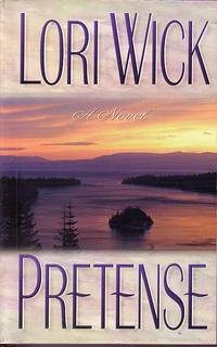 Pretense by Wick, Lori - 1998