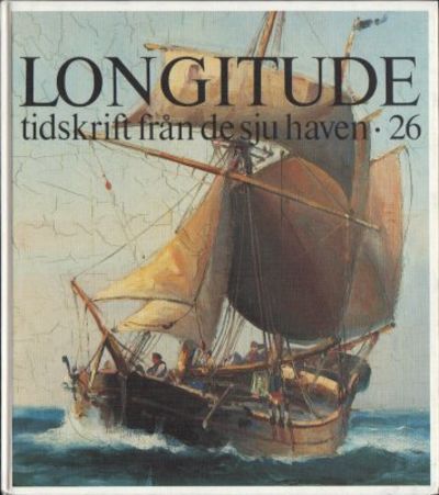 Longitude 26. Tidskrift från de sju haven.
