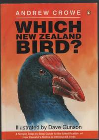 WHICH NEW ZEALAND BIRD? A SIMPLE STEP-BY-STEP GUIDE TO THE IDENTIFICATION  OF NEW ZEALAND'S...