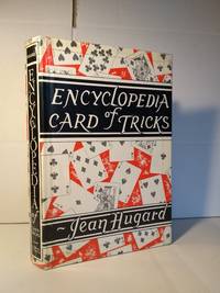 Encyclopeadia of Card Tricks by Jean Hugard