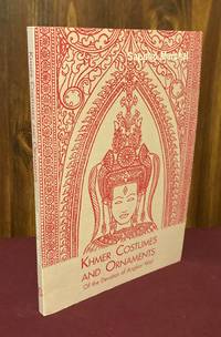 Khmer Costumes and Ornaments: Of the Devatas of Angor Wat
