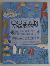 Ocean Anatomy: The Curious Parts & Pieces of the World under the Sea