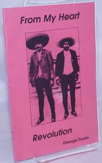 From My Heart Revolution de Tirado, George - 1994