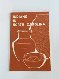 Indians in North Carolina by Stanley A. South - 1959