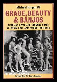 Grace, beauty & banjos / by Michael Kilgarriff