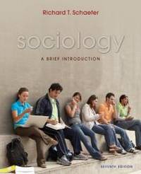 Sociology: A Brief Introduction by Richard T. Schaefer - 2006-02-07