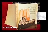 The restoration of leather bindings ... Drawings by Aldren A. Watson by Bernard Chester MIDDLETON - Paperback - Signed First Edition - 1972 - from MW Books Ltd. (SKU: 301269)