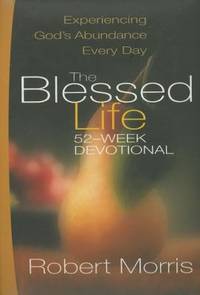 The Blessed Life : 52-Week Devotional