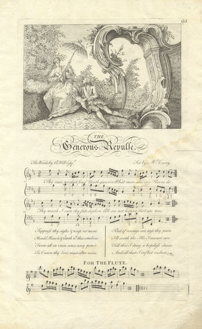 The Generous Repulse. The Words by A. Hill Esqr. Set by Mr. Carey. Plate 90 from George Bickham's The Musical Entertainer