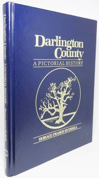 image of DARLINGTON COUNTY: A PICTORIAL HISTORY. From the Photographic Archives of the Darlington County Historical Commission
