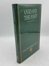Ovid and the Fasti: An Historical Study