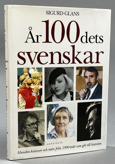 År100dets svenskar. Hundra kvinnor och män från…