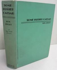 Some Buried Caesar by Rex Stout - 1939