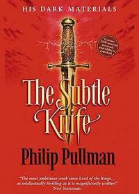 His Dark Materials: Golden Compass - Subtle Knife - Amber Spyglass