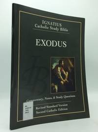 IGNATIUS CATHOLIC STUDY BIBLE: EXODUS