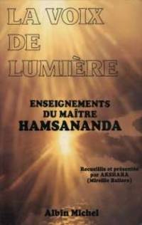 image of La voix de lumiere enseignements du maître hamsananda