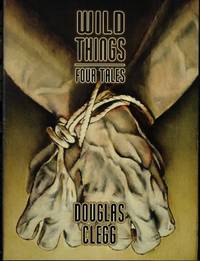 Wild Things: Four Tales