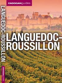 Languedoc-Roussillon (Cadogan Guides) (Cadogan Guide Switzerland)