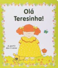 Ola Teresinha!