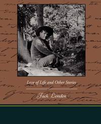 Love of Life and Other Stories