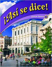 Asi se dice!, Glencoe Spanish 1 (Spanish Edition)