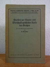 Quellen zur Staats- und Wirtschaftsgeschichte Karls des Großen. Für die Oberstufe ausgewählt