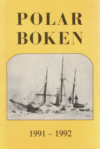 Utgitt av Norsk Polarklubb. Red. Annemor Brekke,…
