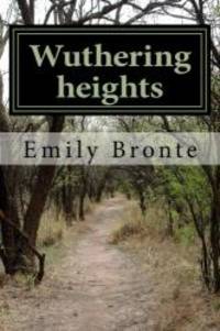 Wuthering heights by Emily Bronte - 2014-04-08