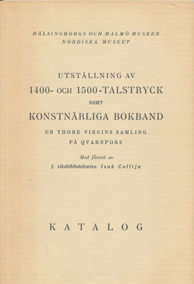Utställning av 1400- och 1500-tals tryck samt…