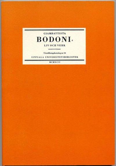 Giambattista Bodonis liv & verk. En utställning i…