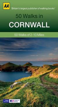 50 Walks in Cornwall (AA 50 Walks Series)
