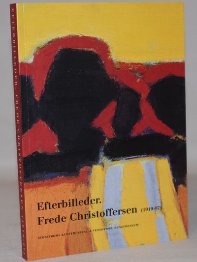 Efterbilleder. Frede Christoffersen (1919-87).