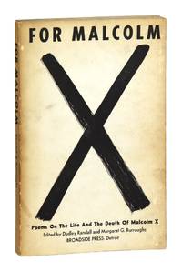 For Malcolm X: Poems on the Life and the Death of Malcolm X [with flyer laid-in]