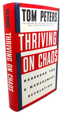 Thriving On Chaos By Peters Tom