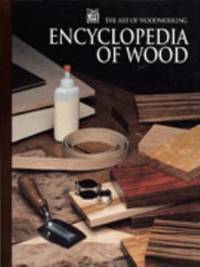 The Encyclopedia of Wood