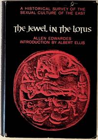 The Jewel in the Lotus A Historical Survey of the Sexual Culture of the East