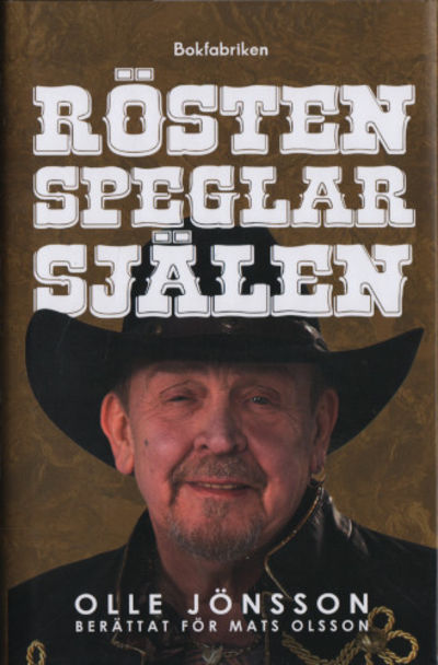 RÖSTEN SPEGLAR SJÄLEN.