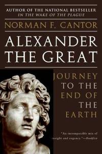 Alexander the Great: Journey to the End of the Earth