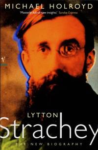 Lytton Strachey: The New Biography